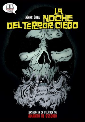 LA NOCHE DEL TERROR CIEGO