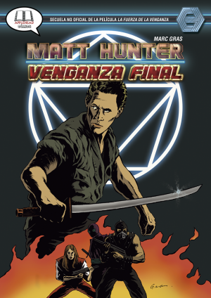 MATT HUNTER: VENGANZA FINAL