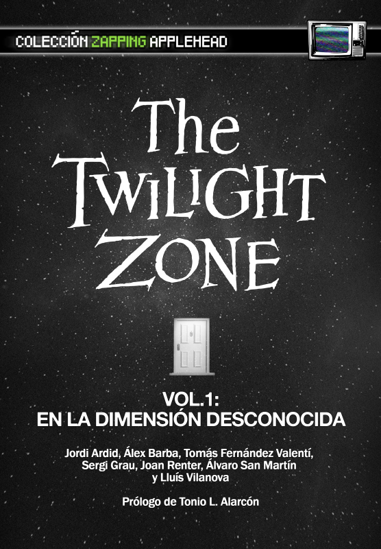THE TWILIGHT ZONE VOL. 1: LA DIMENSIÓN DESCONOCIDA