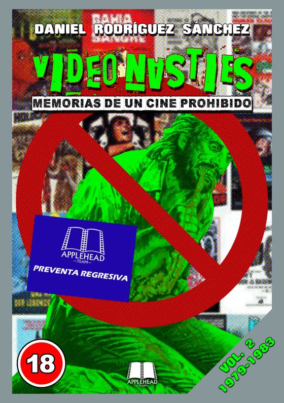 VIDEO NASTIES: MEMORIAS DE UN CINE PROHIBIDO VOL. 2