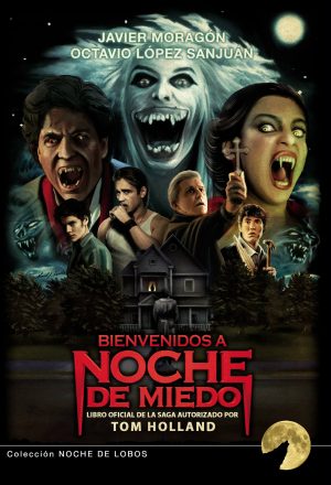 BIENVENIDOS A NOCHE DE MIEDO