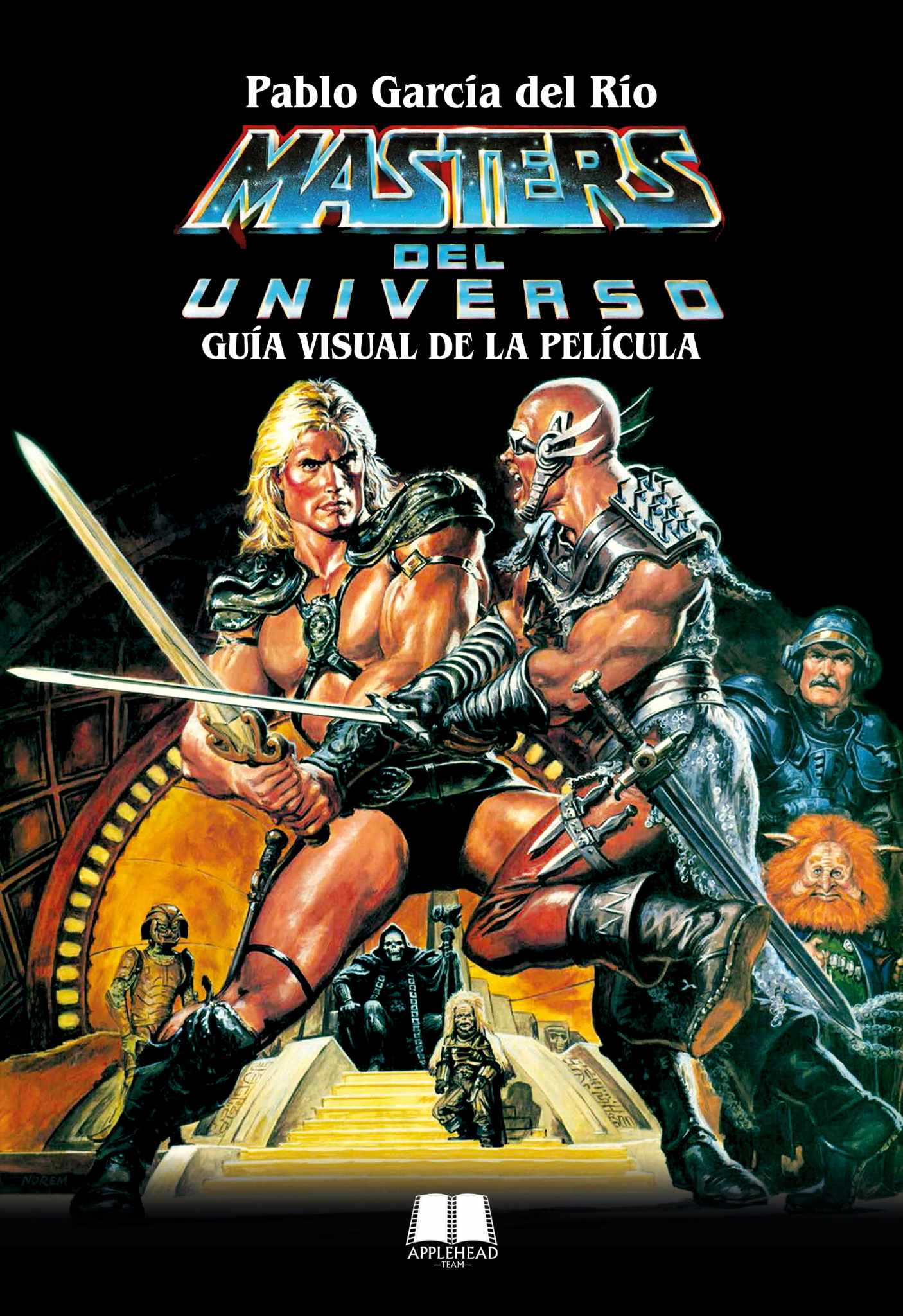 MASTERS DEL UNIVERSO. GUÍA VISUAL DE LA PELÍCULA