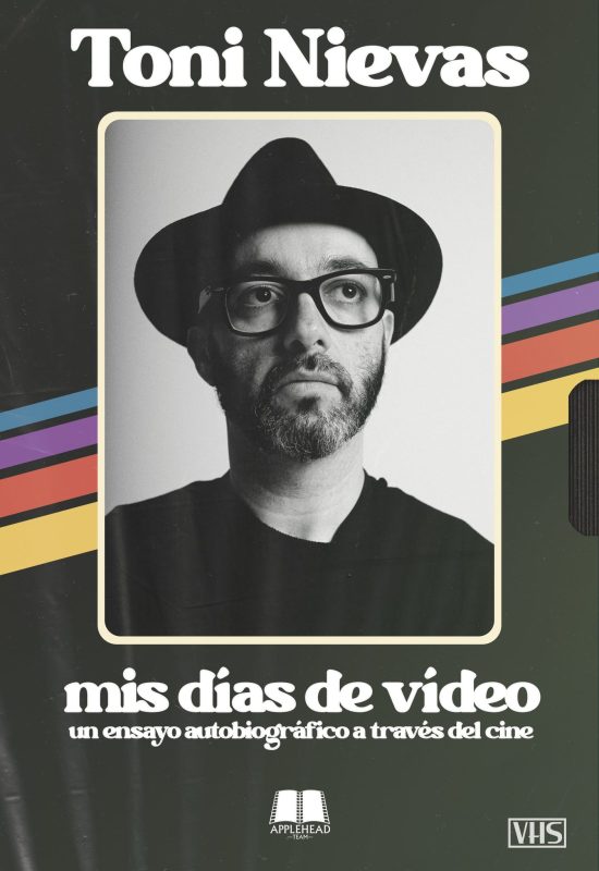 MIS DÍAS DE VÍDEO: UN ENSAYO AUTOBIOGRÁFICO A TRAVÉS DEL CINE