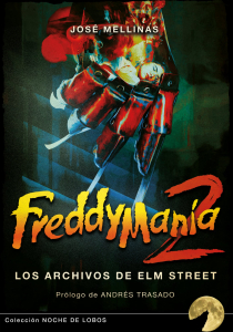 FREDDYMANÍA 2: LOS ARCHIVOS DE ELM STREET