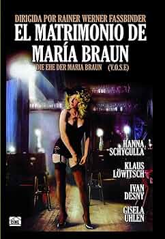 EL MATRIMONIO DE MARÍA BRAUN
