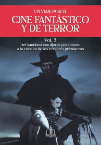 UN VIAJE POR EL CINE FANTÁSTICO Y DE TERROR VOL. 3