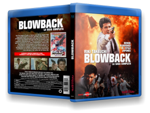 BLOWBACK, LA SAGA COMPLETA