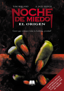 NOCHE DE MIEDO: ORIGEN (NUEVA EDICIÓN EN TAPA DURA)
